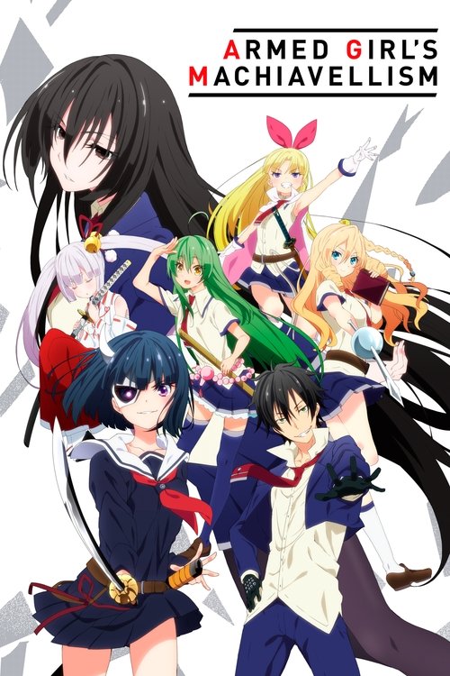 Armed Girl’s Machiavellism : 1.Sezon 1.Bölüm