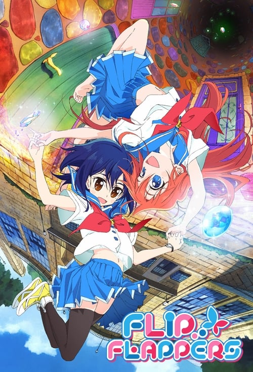 Flip Flappers : 1.Sezon 7.Bölüm