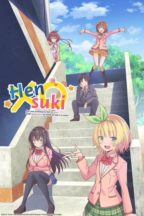 Hensuki: Are You Willing to Fall in Love With a Pervert, As Long As She’s a Cutie? : 1.Sezon 9.Bölüm