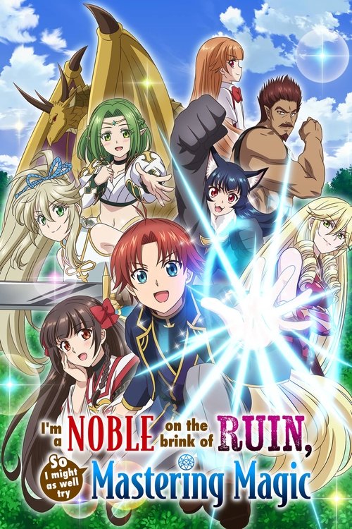 I’m a Noble on the Brink of Ruin, So I Might as Well Try Mastering Magic : 1.Sezon 7.Bölüm