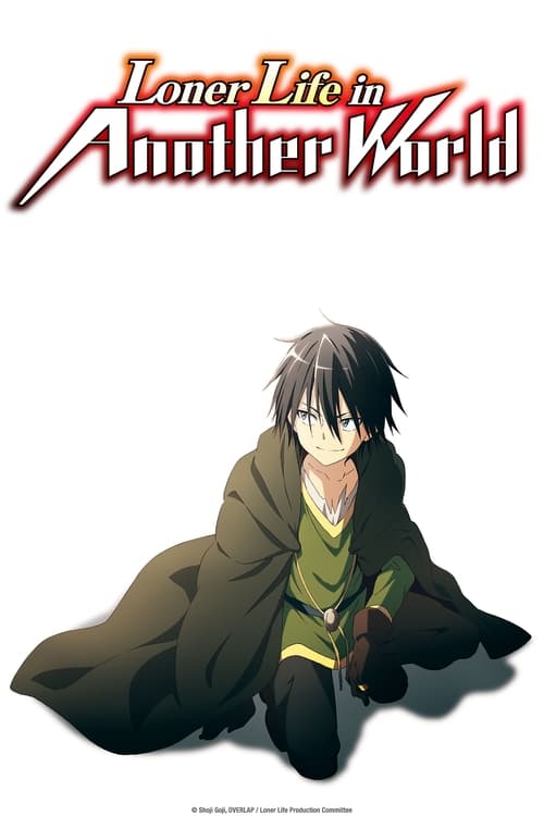 Loner Life in Another World : 1.Sezon 10.Bölüm