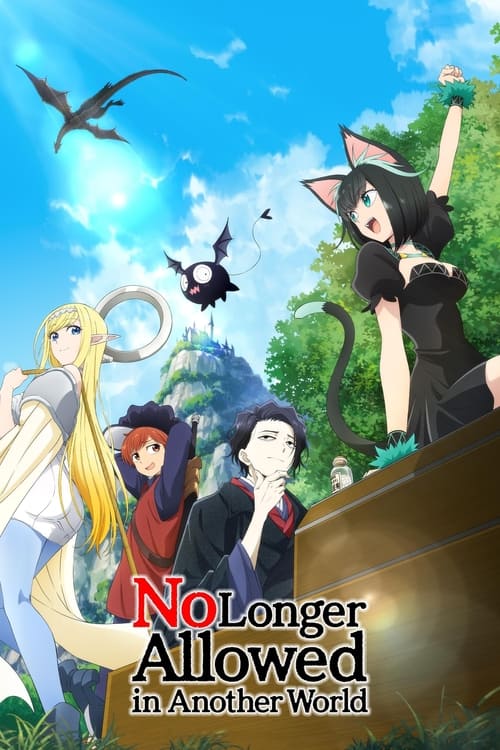No Longer Allowed in Another World : 1.Sezon 10.Bölüm