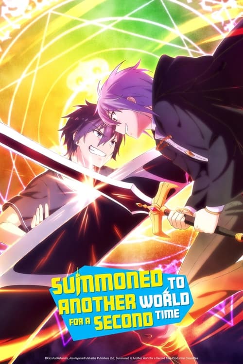Summoned to Another World for a Second Time : 1.Sezon 1.Bölüm
