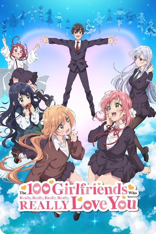 The 100 Girlfriends Who Really, Really, Really, Really, REALLY Love You : 2.Sezon 10.Bölüm