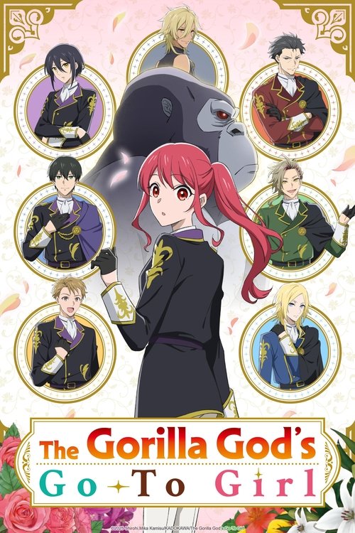 The Gorilla God’s Go-To Girl : 1.Sezon 1.Bölüm