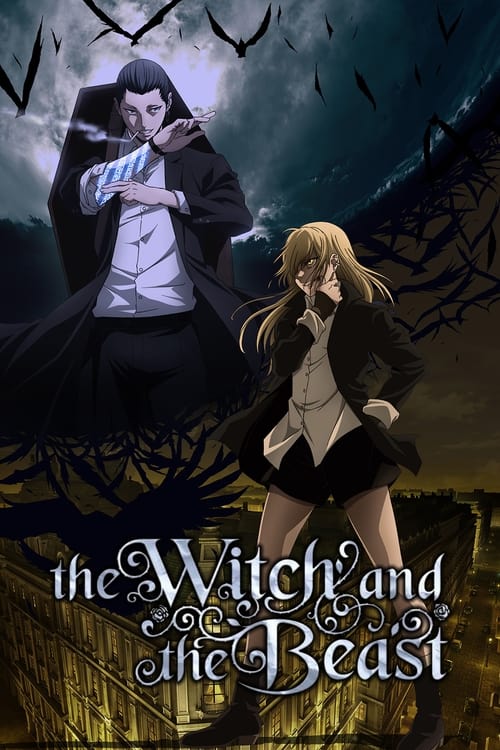 The Witch and the Beast : 1.Sezon 1.Bölüm