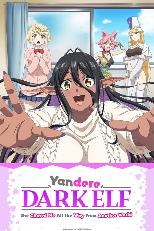 Yandere Dark Elf She Chased Me All the Way from Another World! : 1.Sezon 1.Bölüm