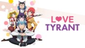 Love Tyrant izle